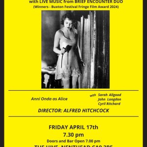 Blackmail - Hitchcock silent film - Friday 17th April (Adult ticket)