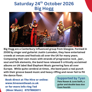 Saturday 24th October - Big Hogg - 7pm